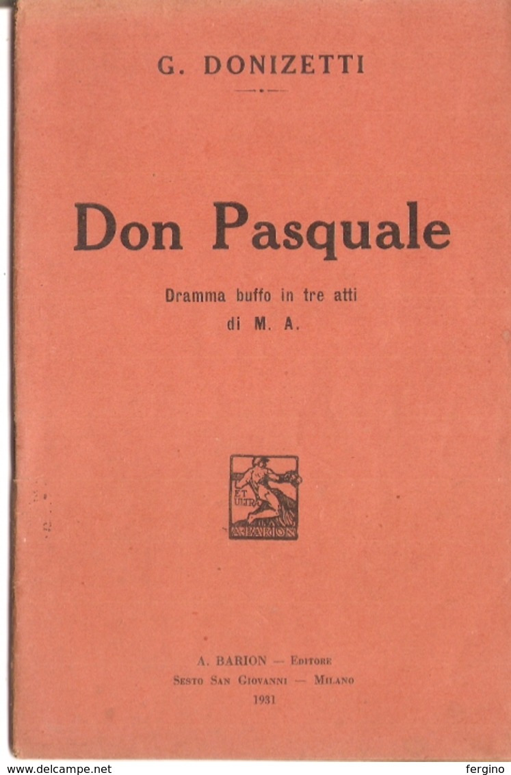 G. DONIZETTI - DON PASQUALE - LIBRETTO D'OPERA - Cinema & Music