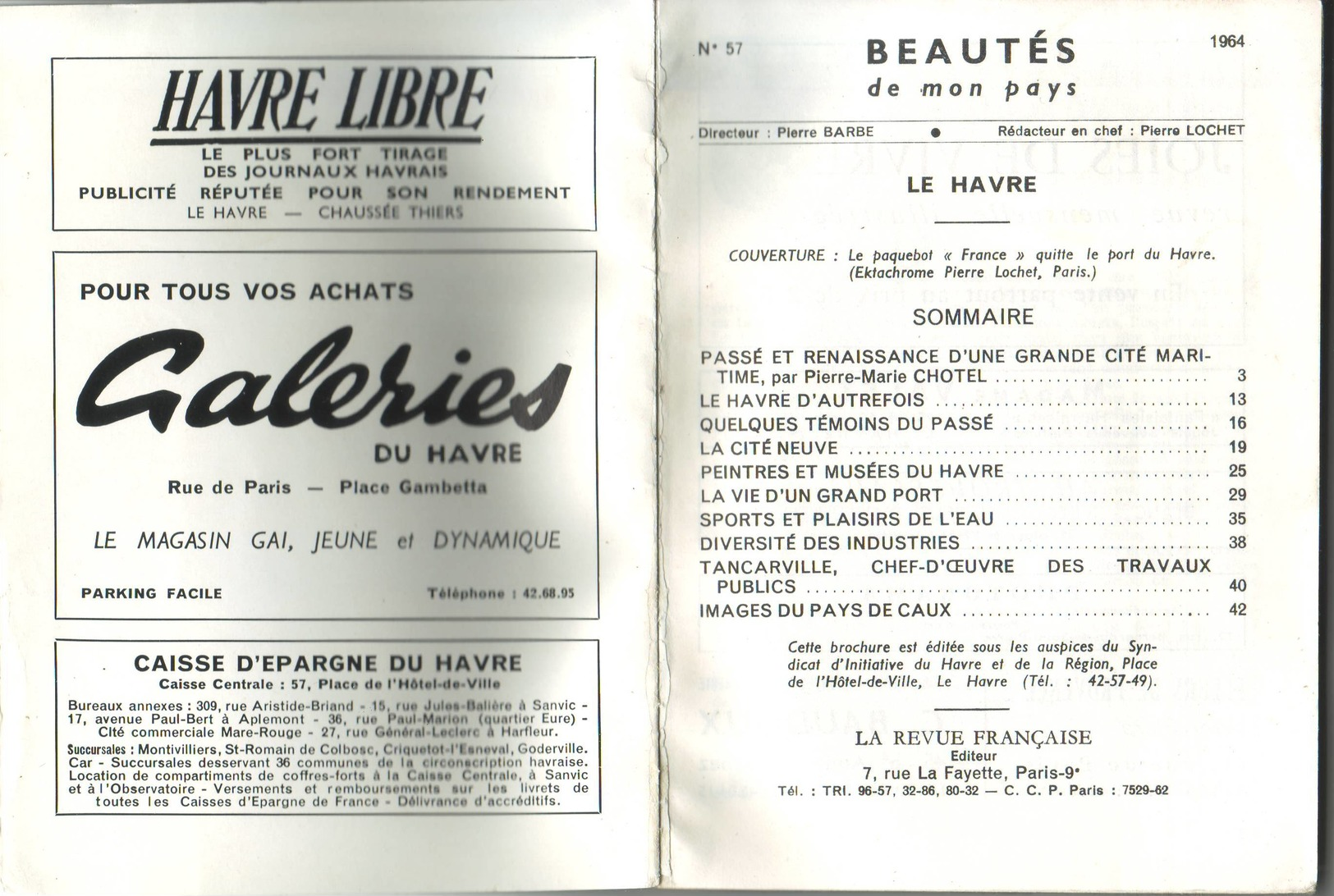 Le HAVRE - Livret (Pub ESSO) De 1964 - 11,5 X 15,5 - 42 Pages - Paquebot "le France". - Normandie