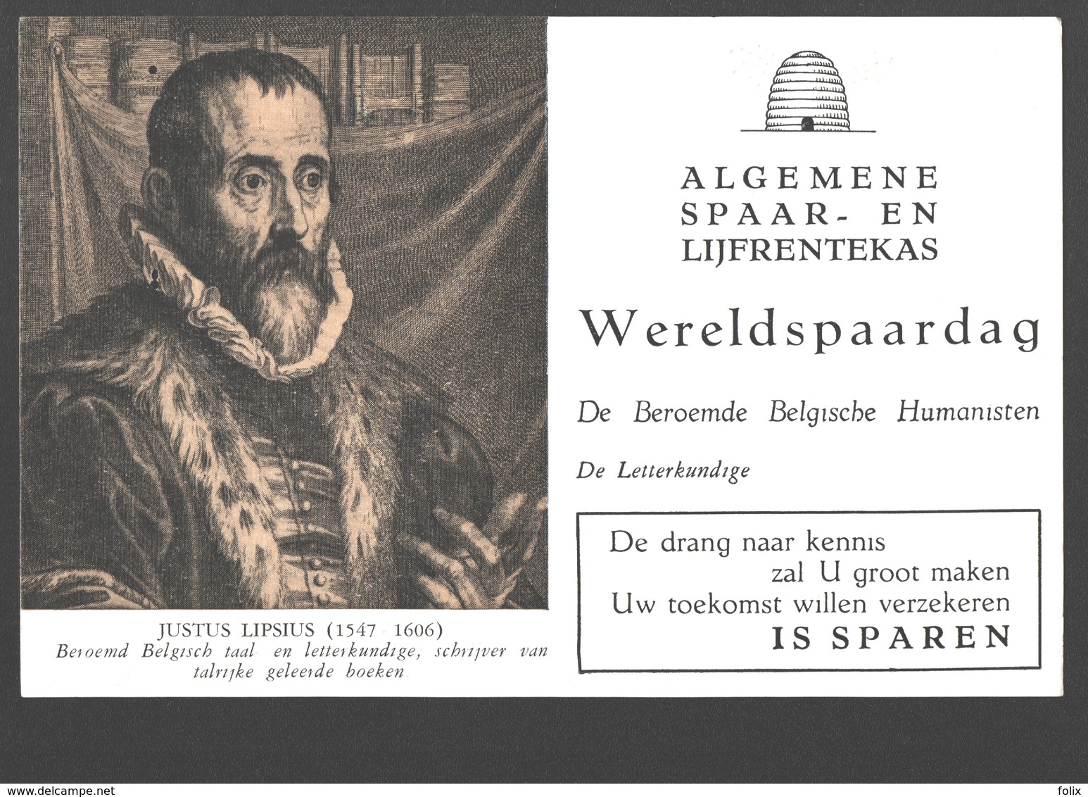 Vloeipapier / Buvard - Algemene Spaar- En Lijfrentekas (ASLK) Wereldspaardag - Justius Lipsius, Letterkundige - Bank & Insurance