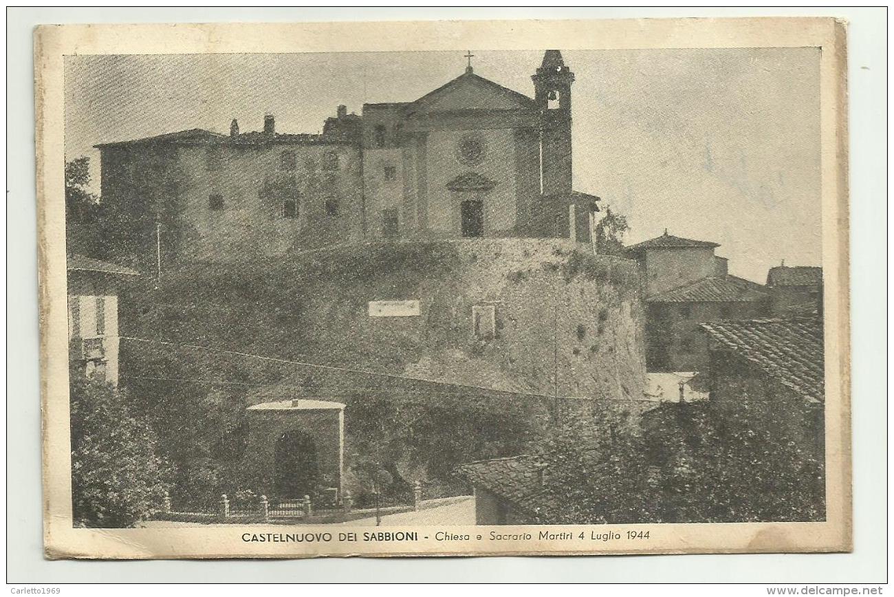 CASTELNUOVO DEI SABBIONI - CHIESA E SACRARIO MARTIRI 4 LUGLIO 1944 VIAGGIATA FG - Arezzo