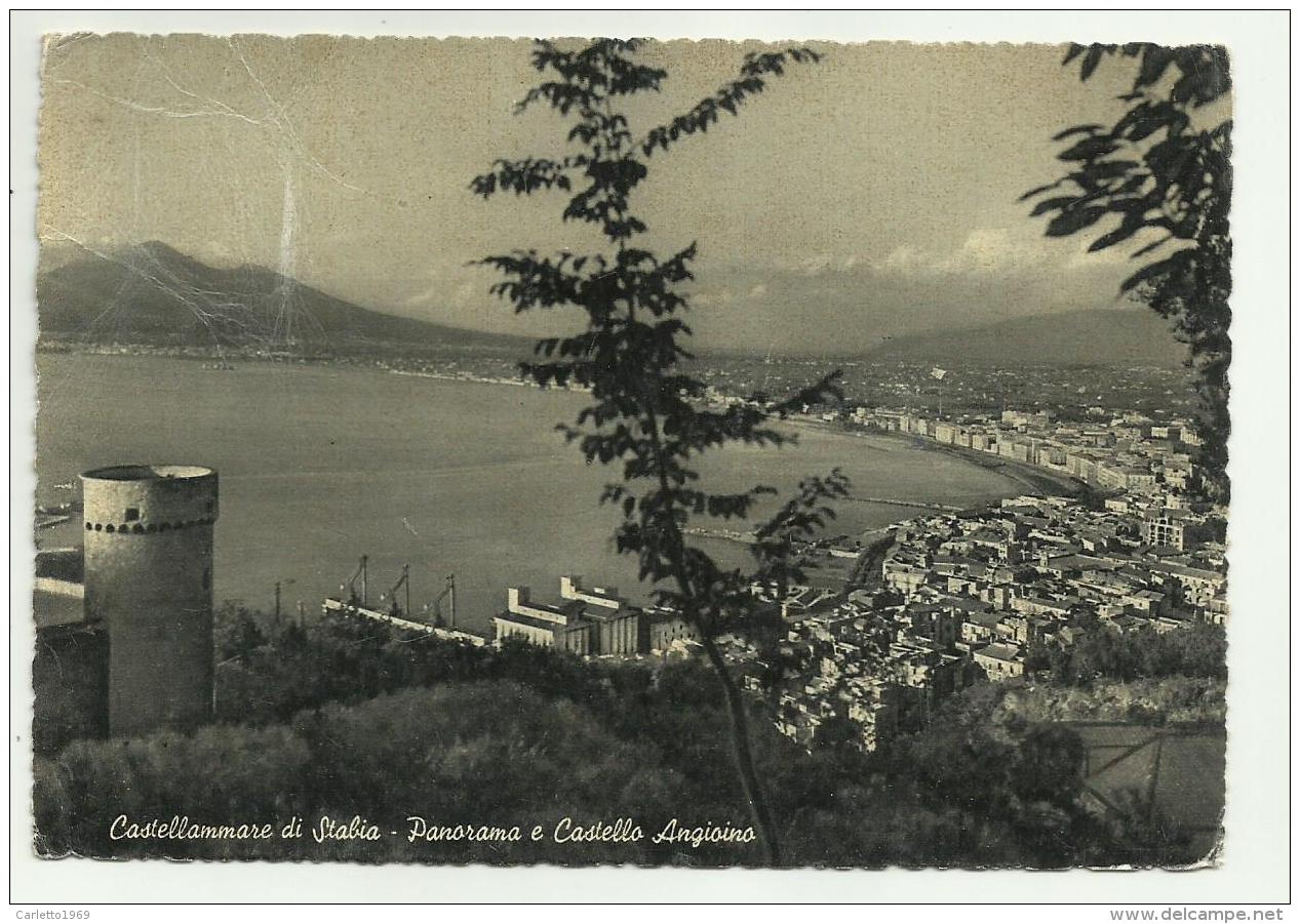 CASTELLAMMARE DI STABIA - PANORAMA E CASTELLO ANGIOINO  VIAGGIATA FG - Castellammare Di Stabia