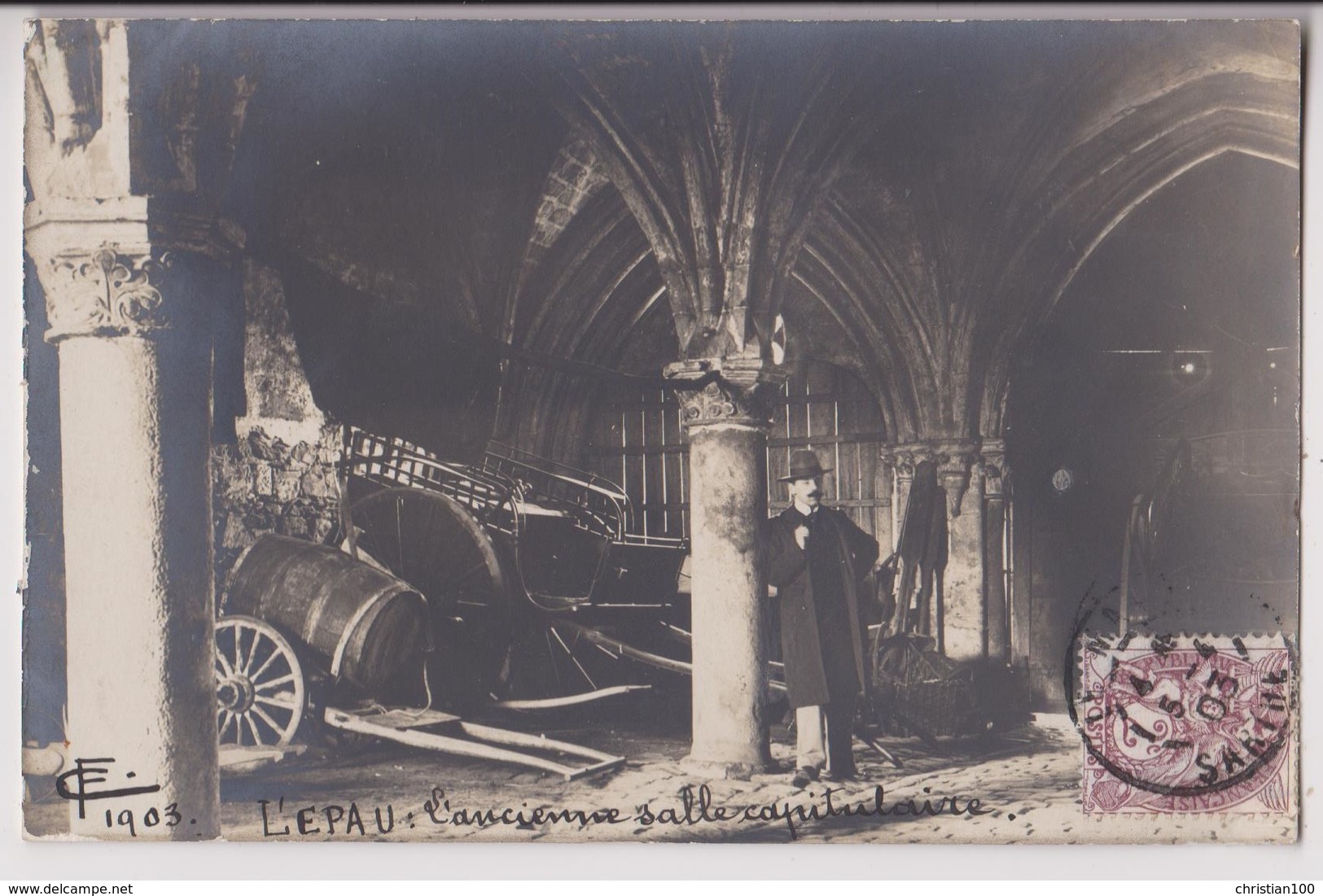 CARTE PHOTO DE L'EPAU ( LE MANS ) : ANCIENNE SALLE CAPITULAIRE DE L'ABBAYE DE L'EPAU - ECRITE EN 1903 - 2 SCANS - - Le Mans