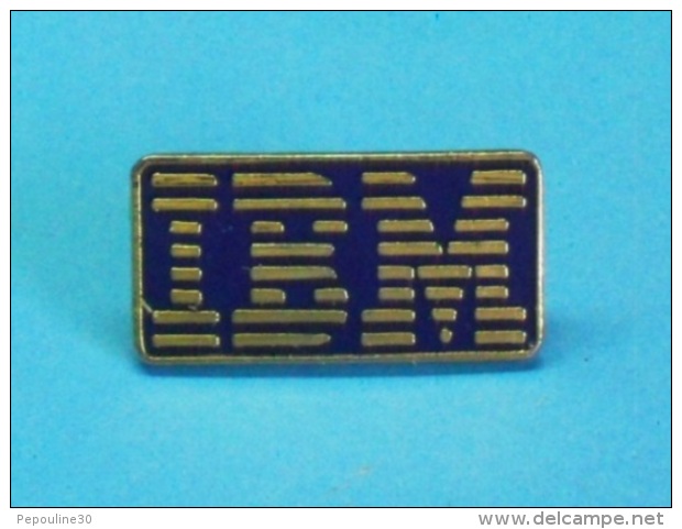 1 PIN'S //  ** LOGO / IBM ** - Informatique