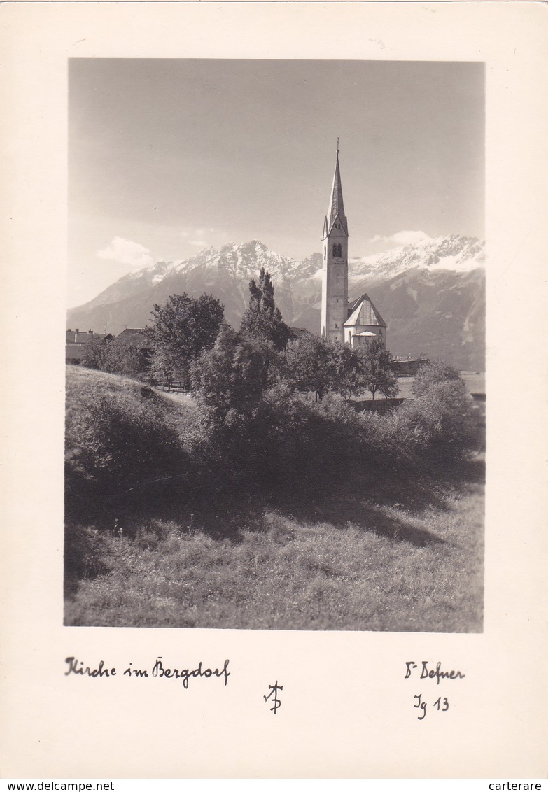 AUTRICHE,OSTERREICH,OESTERREICH,KIRCHE IM BERGDORF,EGLISE,CARTE PHOTO DEFNER DE INNSBRUCK - Autres & Non Classés