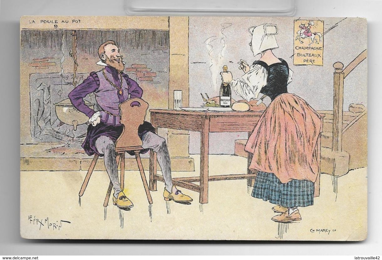 Ancienne Carte Postale Humoristique De MORIN "La Poule Au Pot Et Champagne BULTEAUX Père" - Morin, Henri