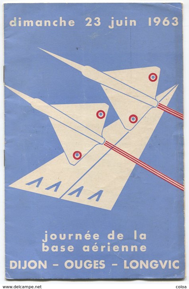 Programme Journée Base Aérienne Dijon Ouges Longvic 1963 Mirage III - Programas