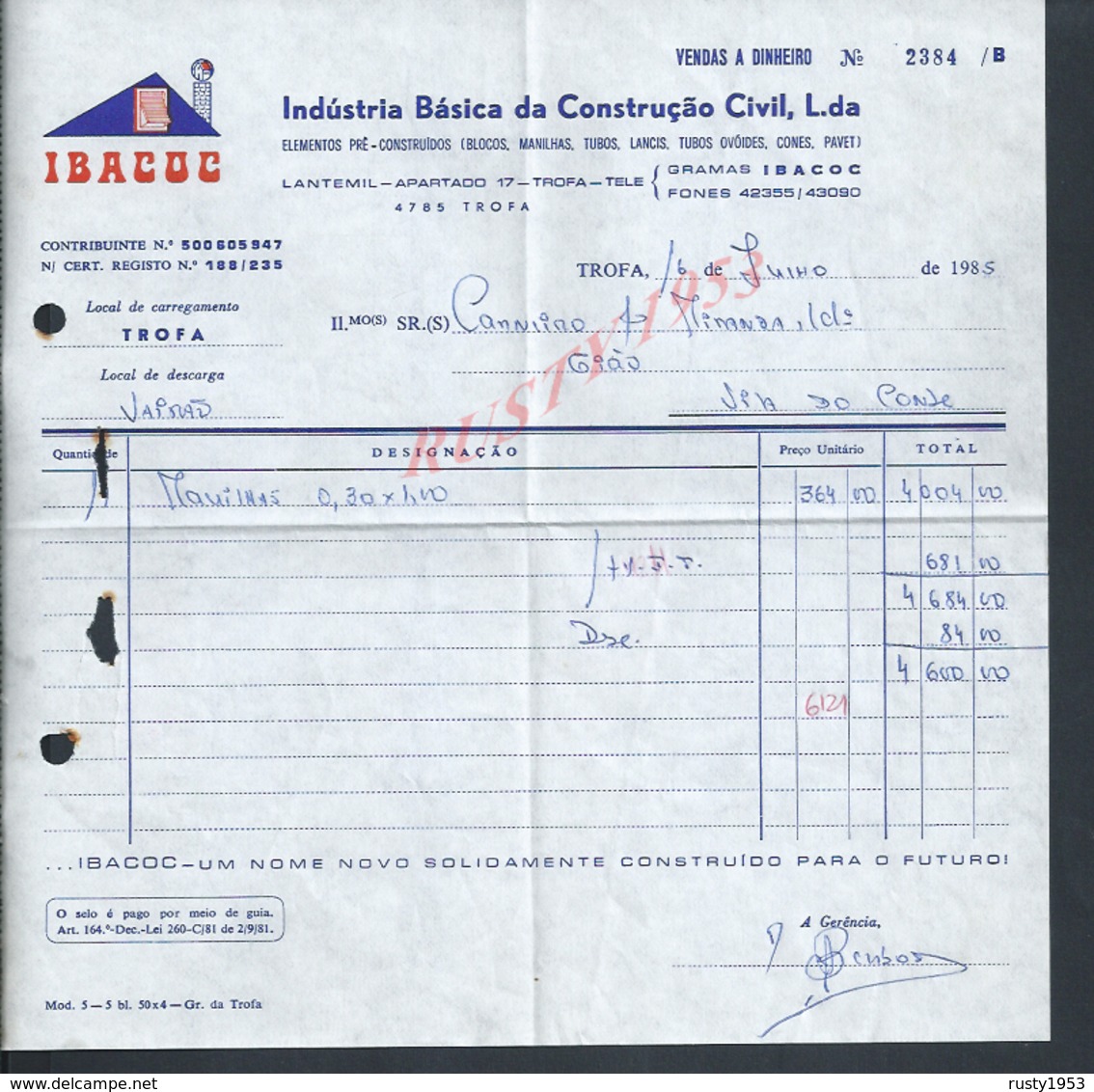 PORTUGAL FACTURE DE 1985 INDUSTRIA BASICA DA CONSTRUCAO CIVIL IBACUC TROFA : - Portugal