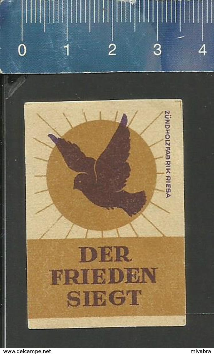 DER FRIEDEN SIEGT ( TAUBE ) OLD Matchbox Label Former DDR - Boites D'allumettes - Etiquettes