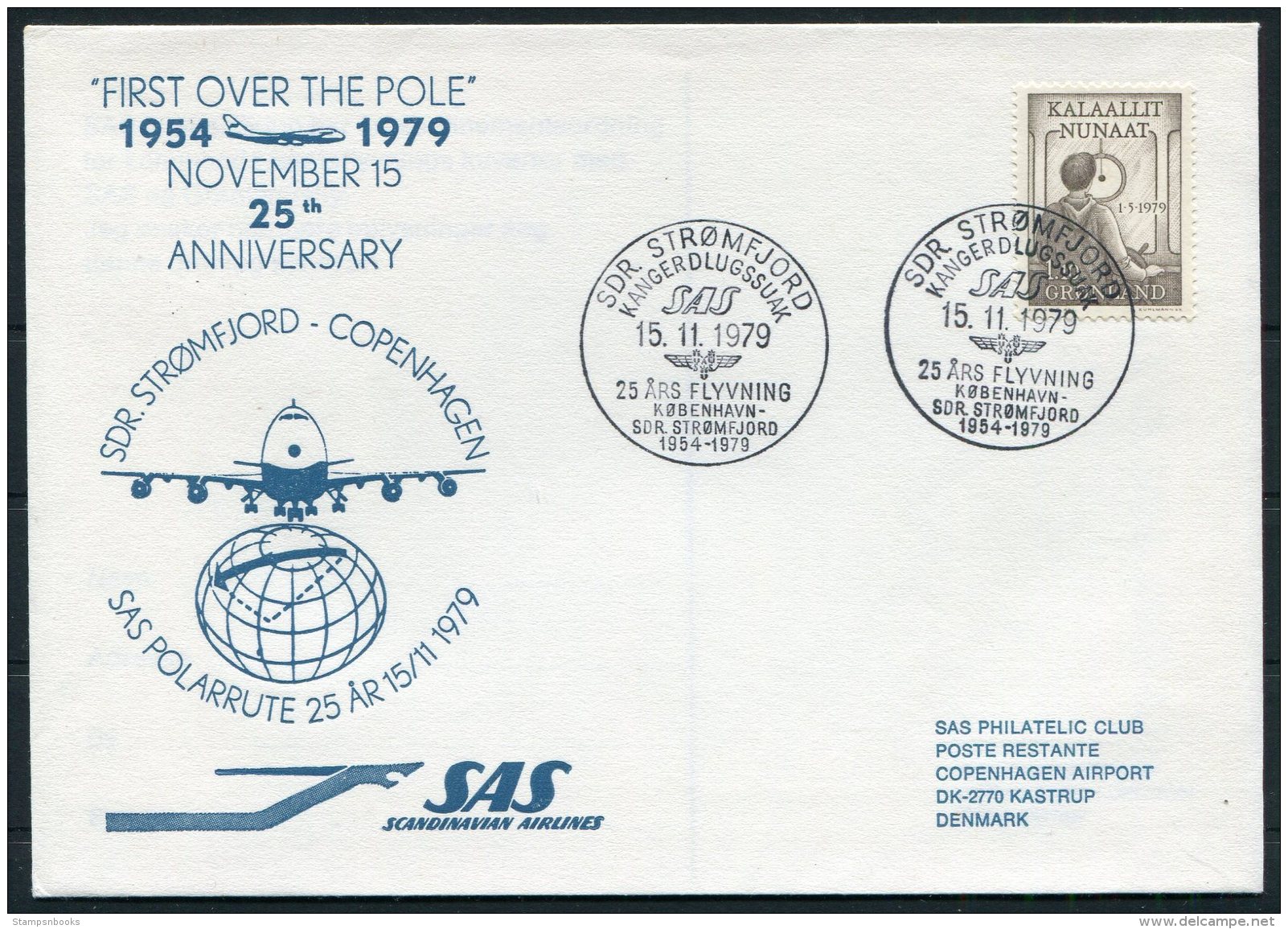 1979 Greenland SAS First Flight Cover. Polar Stromfjord - Copenhagen Denmark - Covers & Documents