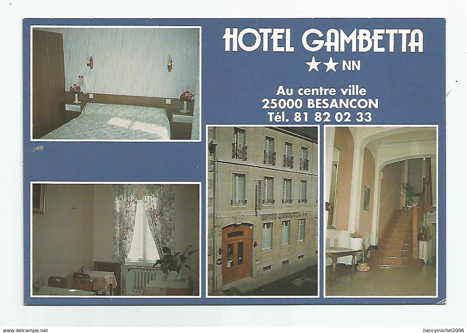25 Doubs - Besançon Hotel Gambetta 13 Rue Gambetta - Besancon