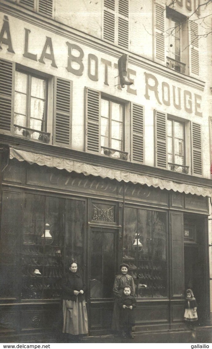 CARTE PHOTO MAGASIN DE CHAUSSURE A LA BOTTE ROUGE - Autres & Non Classés