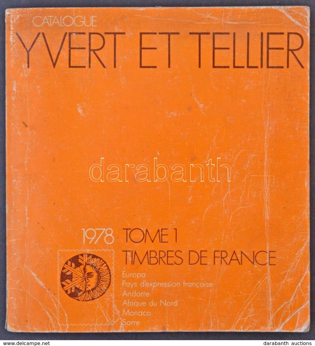 Yvert Franciaország, Monaco, Francia Gyarmatok Stb Katalógus 1978 - Other & Unclassified