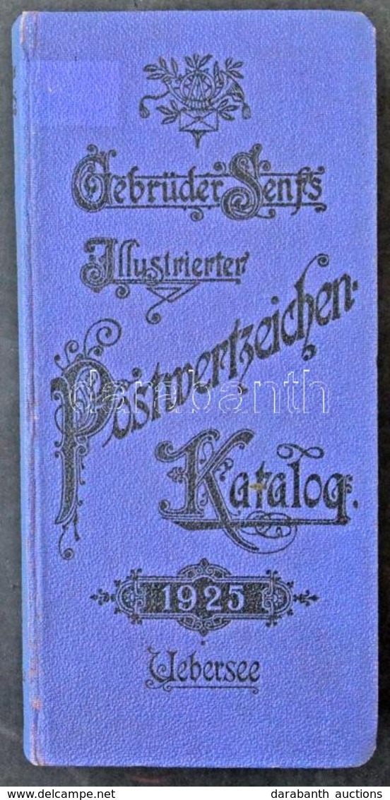 Gebrüder Senf Világkatalógus Német Nyelven, 1925-ös évfolyam, Jó állapotban - Autres & Non Classés