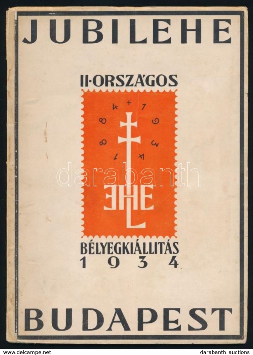 1934 Jubilehe Bélyegkiállítás Tájékoztató Füzete / Stamp Exposition Information Booklet - Altri & Non Classificati