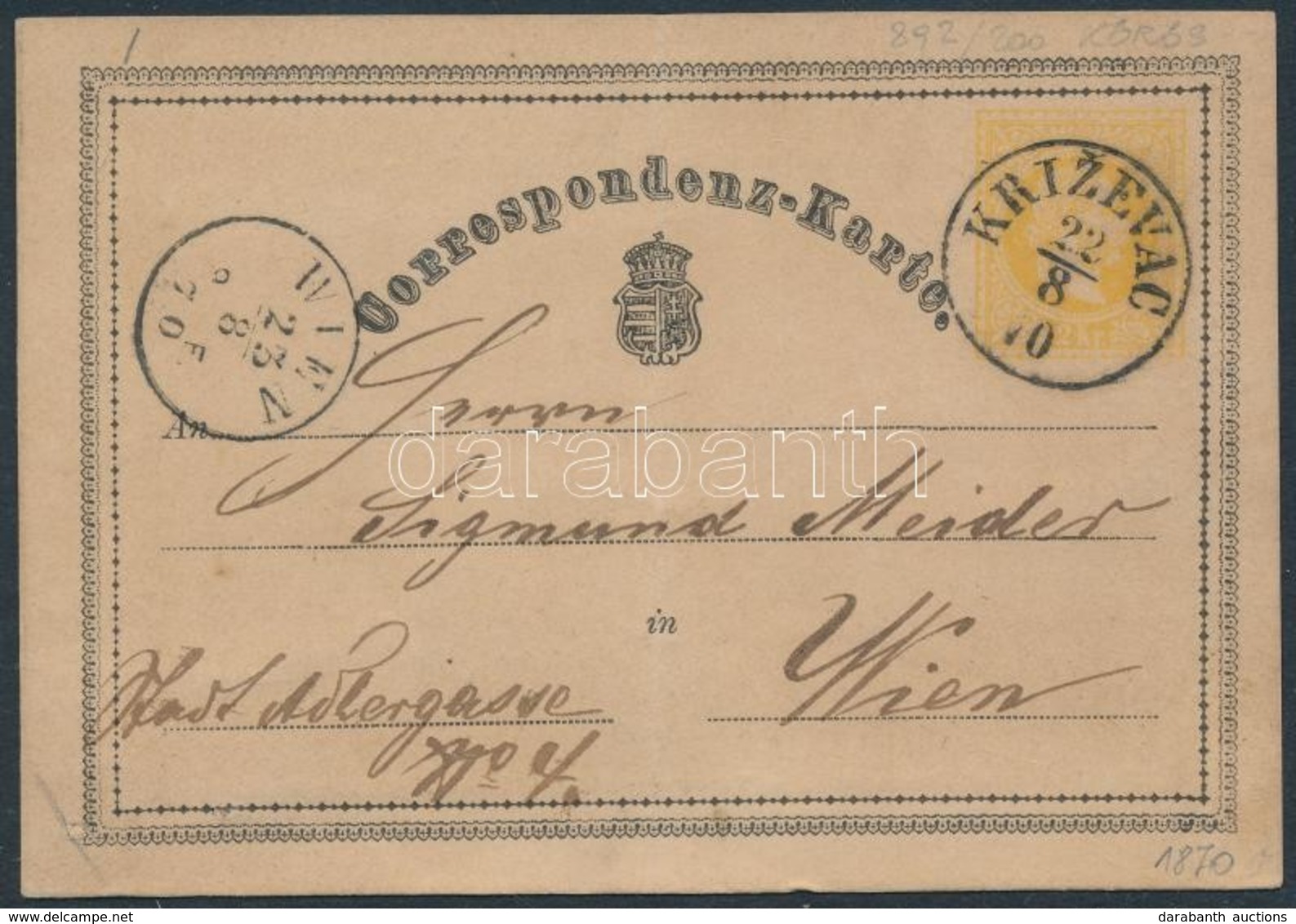 1870 Díjjegyes Levelezőlap 'KRIZEVAC' - Wien - Autres & Non Classés