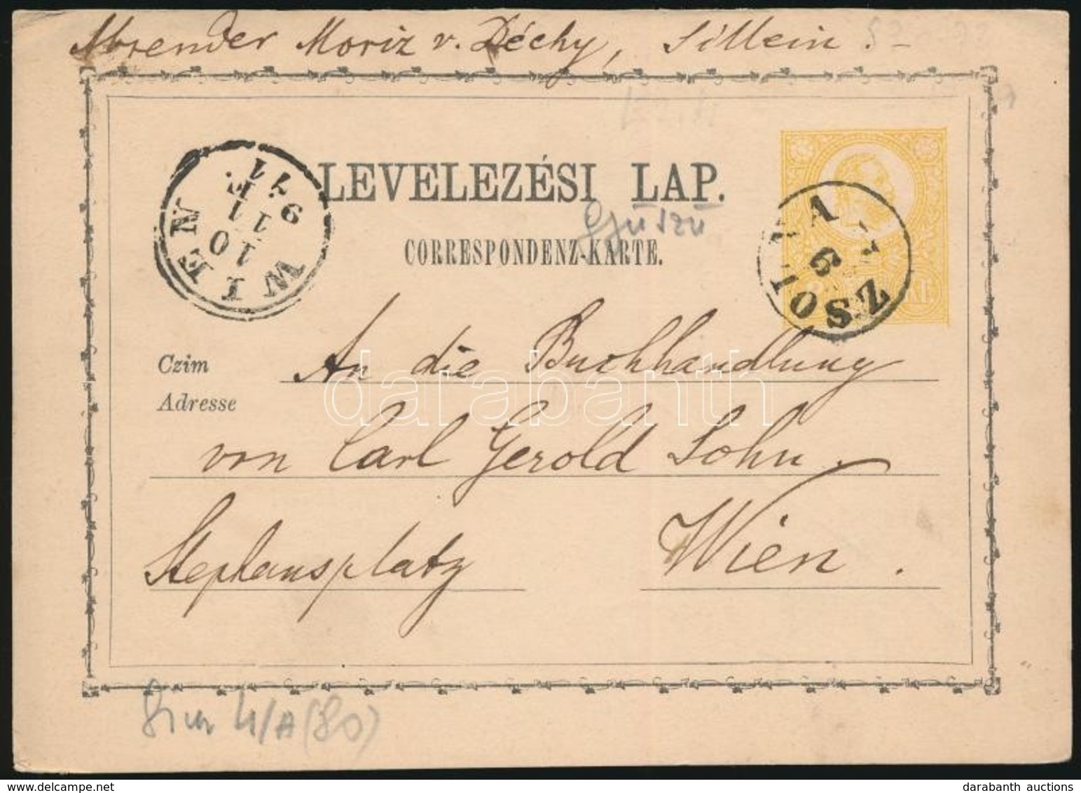 1871 Díjjegyes Levelezőlap ,,ZSOLNA' (Gudlin E 2.4) - Other & Unclassified