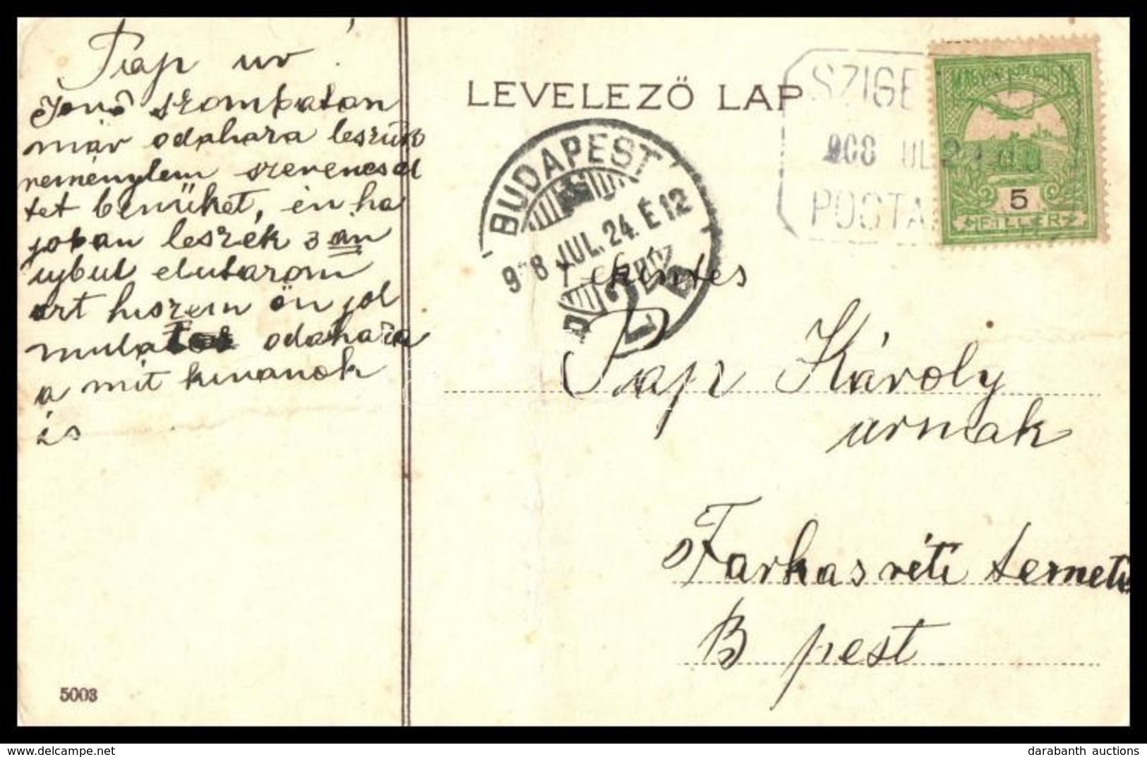 1908 Képeslap Turul 5f Bérmentesítéssel 'SZIGETCSÉP' Postaügynökségi Bélyegzéssel - Autres & Non Classés