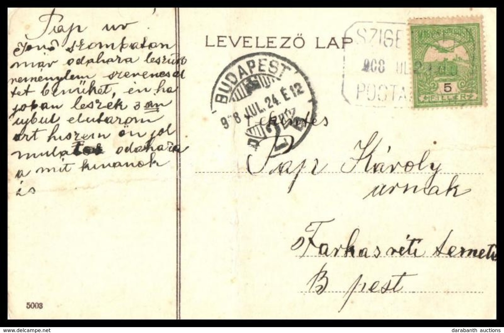 1908 Képeslap Turul 5f Bérmentesítéssel 'SZIGETCSÉP' Postaügynökségi Bélyegzéssel - Other & Unclassified