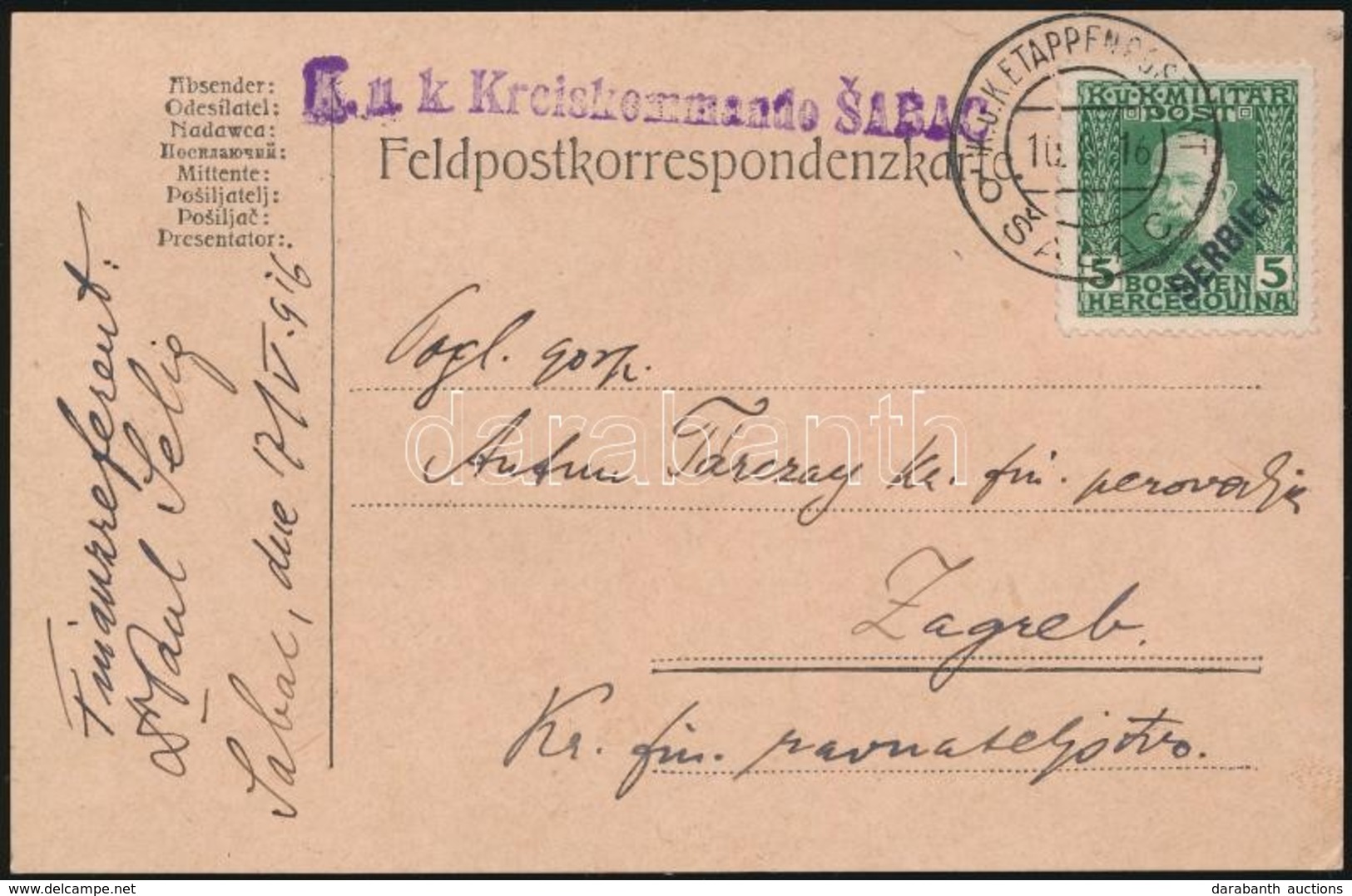 1916 Tábori Lap SERBIEN Felülnyomású 5h Bélyeggel / Field Postcard 'K.u.k. Kreiskommando SABAC' + 'EP SABAC B' - Autres & Non Classés