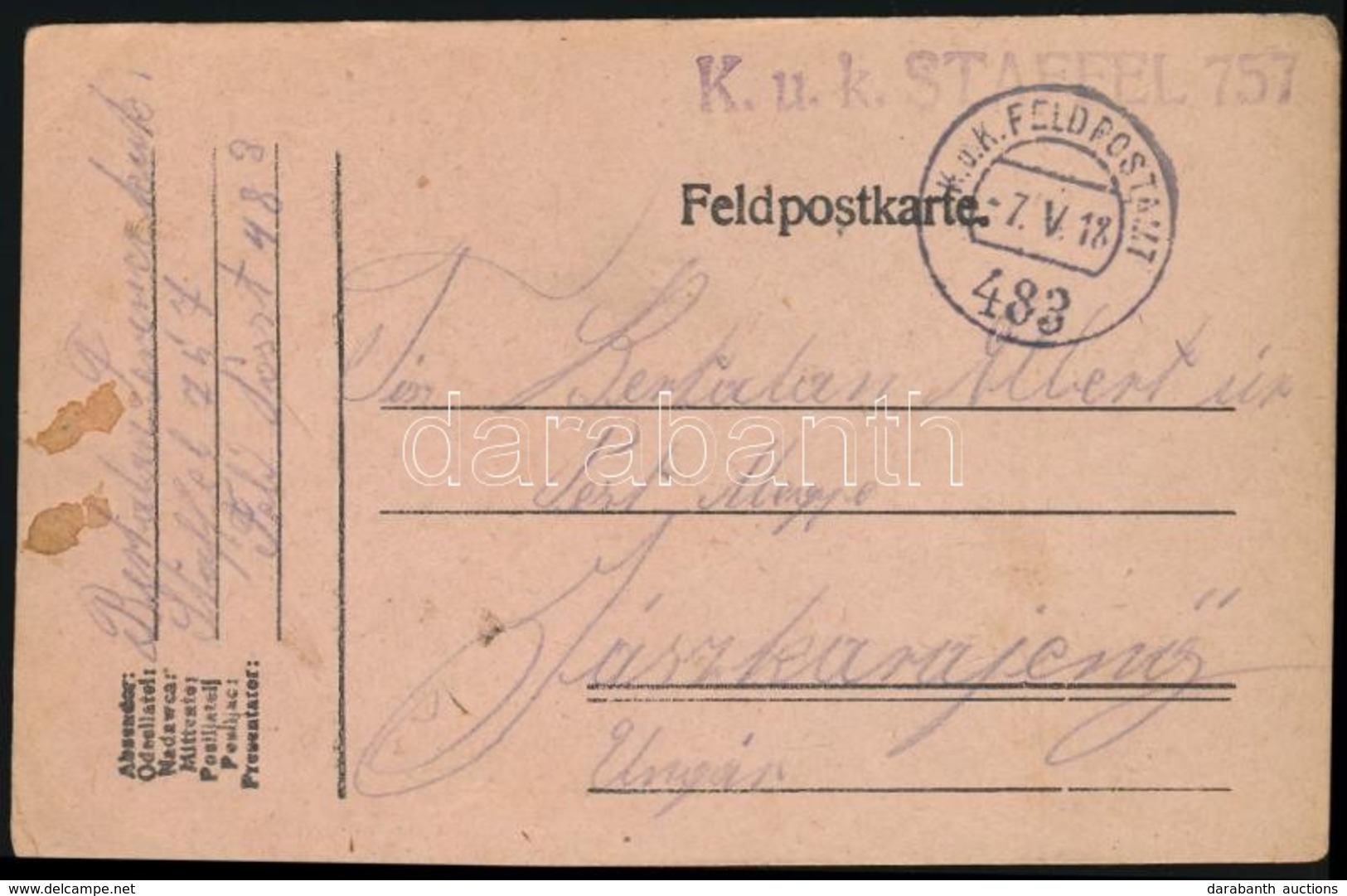 1918 Tábori Posta Levelezőlap 'K.u.k. STAFFEL 757' + 'FP 483' - Autres & Non Classés