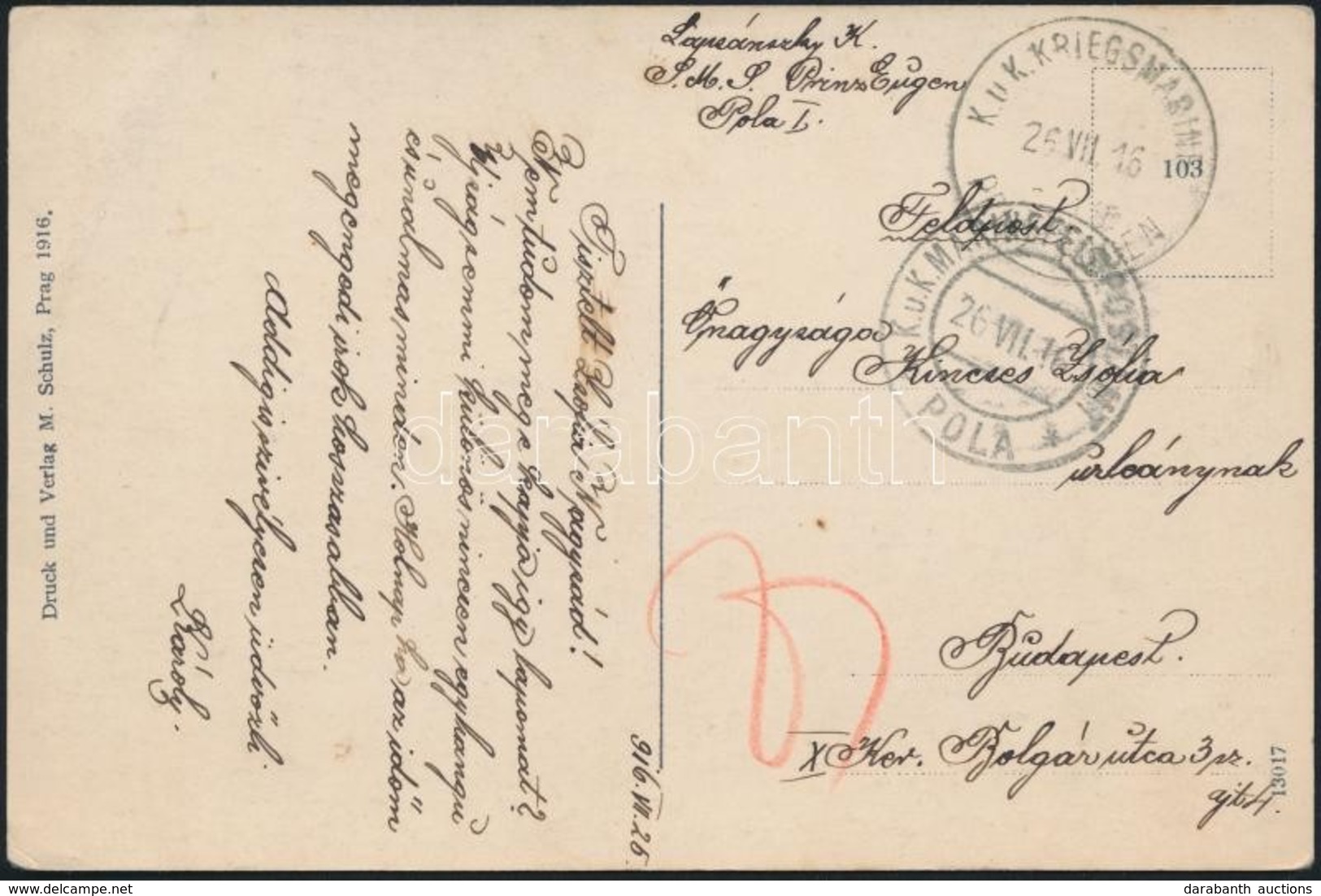1916 Tábori Posta Képeslap Hajópostával / Field Postcard 'K.u.k. KRIEGSMARINE PRINZ EUGEN' + 'MFP POLA B' - Other & Unclassified