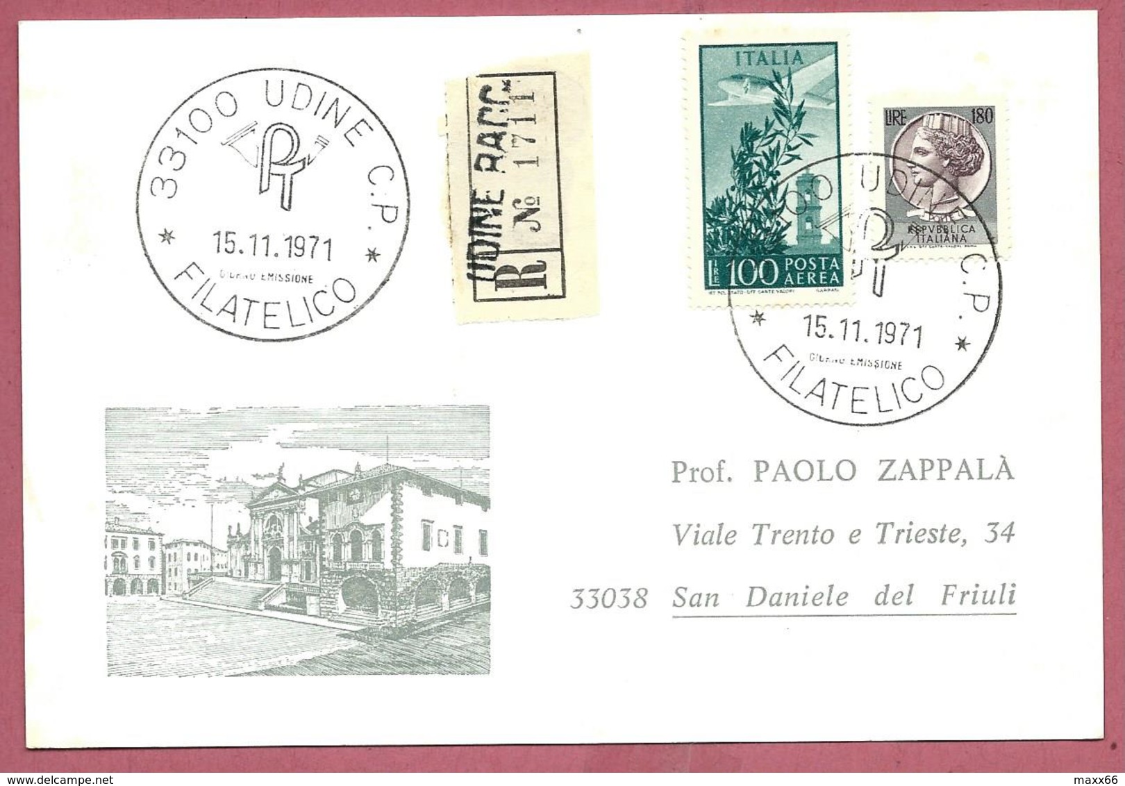 CARTONCINO VG ITALIA FDC - Siracusana 170 £ RACCOMANDATA POSTA AEREA - 10 X 15 - ANN 1971 UDINE FILATELICO - SAN DANIELE - FDC