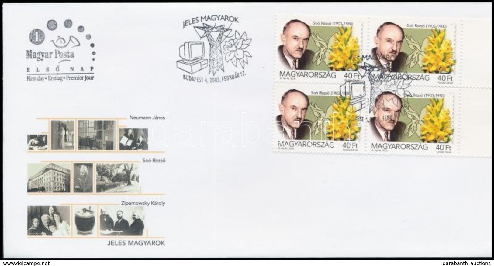 2003 Jeles Magyarok (II) Soó Rezső 40 Ft Négyestömb FDC (3.000) - Other & Unclassified