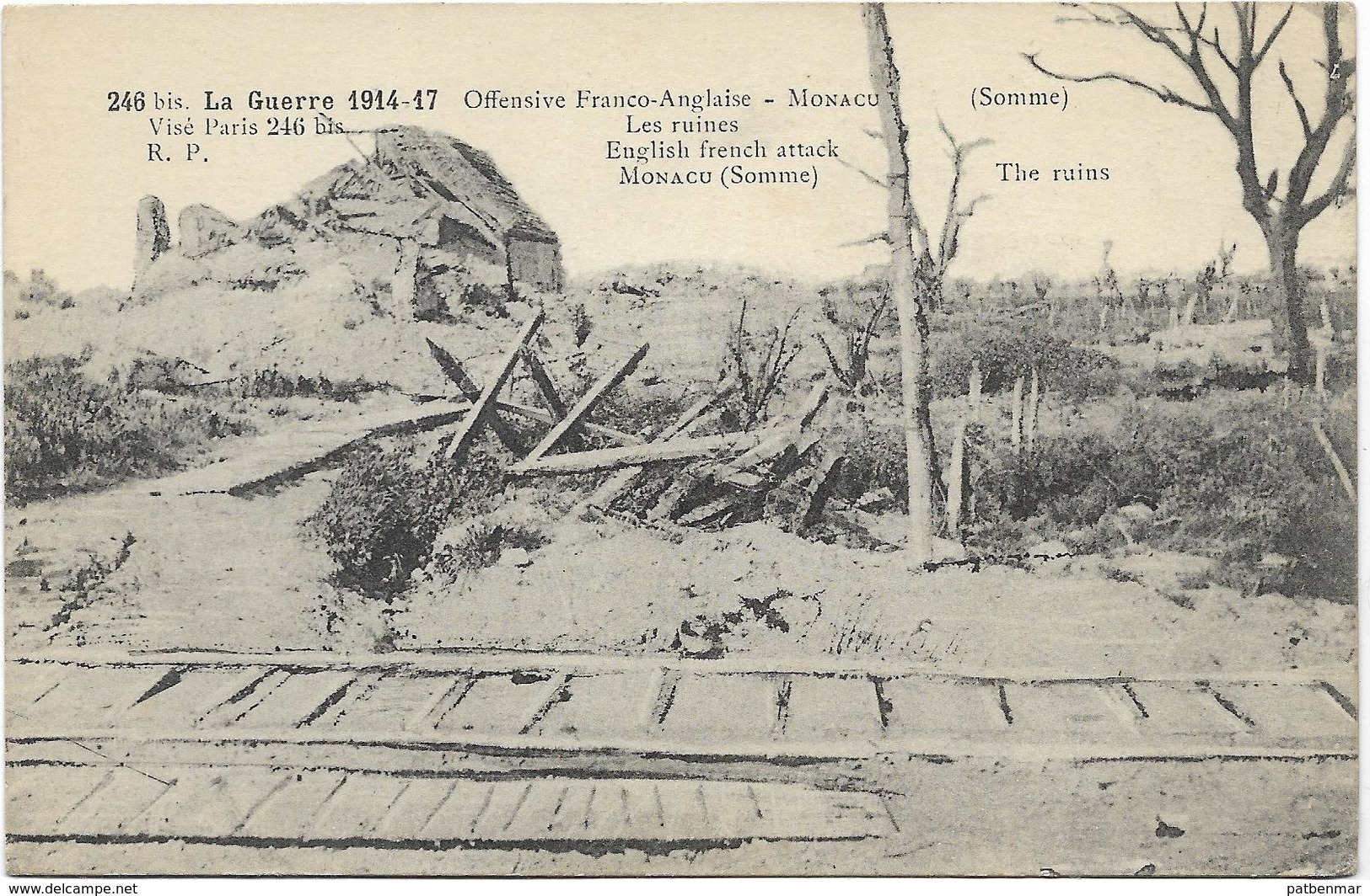 GUERRE 14 18 MONACU  OFFENSIVE FRANCO ANGLAISE LES RUINES - Autres & Non Classés