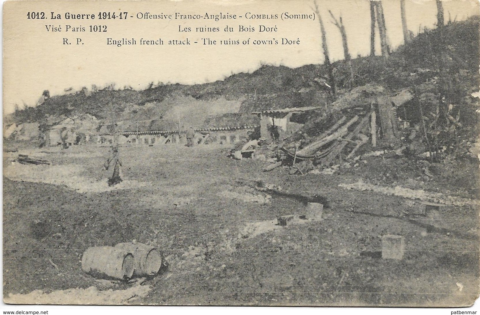 GUERRE 14 18 COMBLES OFFENSIVE FRANCO ANGLAISE LES RUINES DU BOIS DORE - Combles