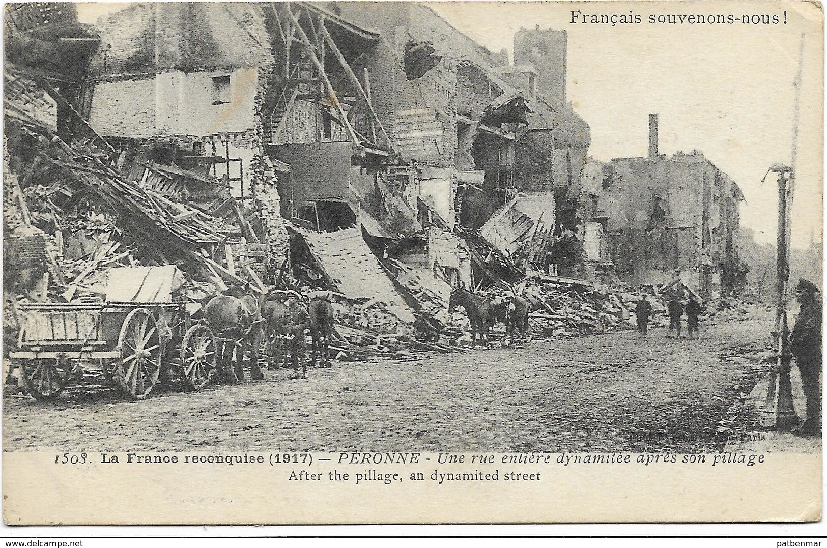 GUERRE 14 18 PERONNE LA FRANCE RECONQUISE UNE RUE EN 1917 - Peronne