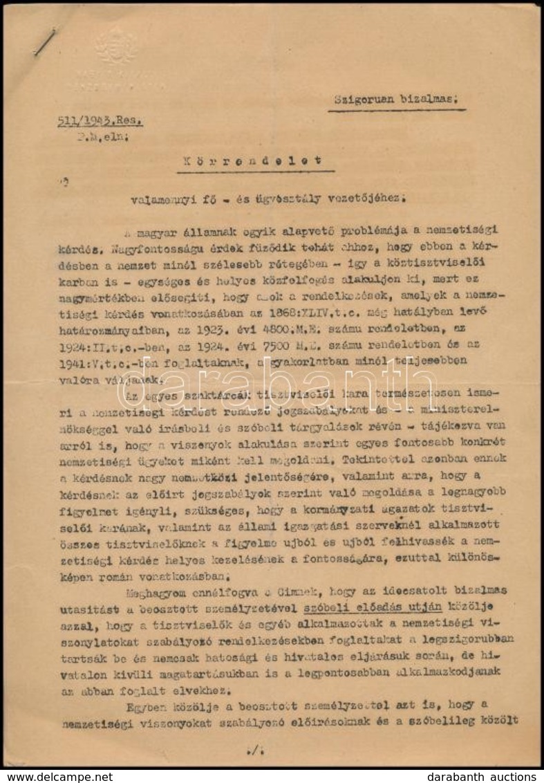 1943 Szigorúan Bizalmas Pénzügyminisztériumi Körrendelet A Fő- és ügyosztályok Vezetőihez A Visszacsatolt Erdélyi Terüle - Non Classés