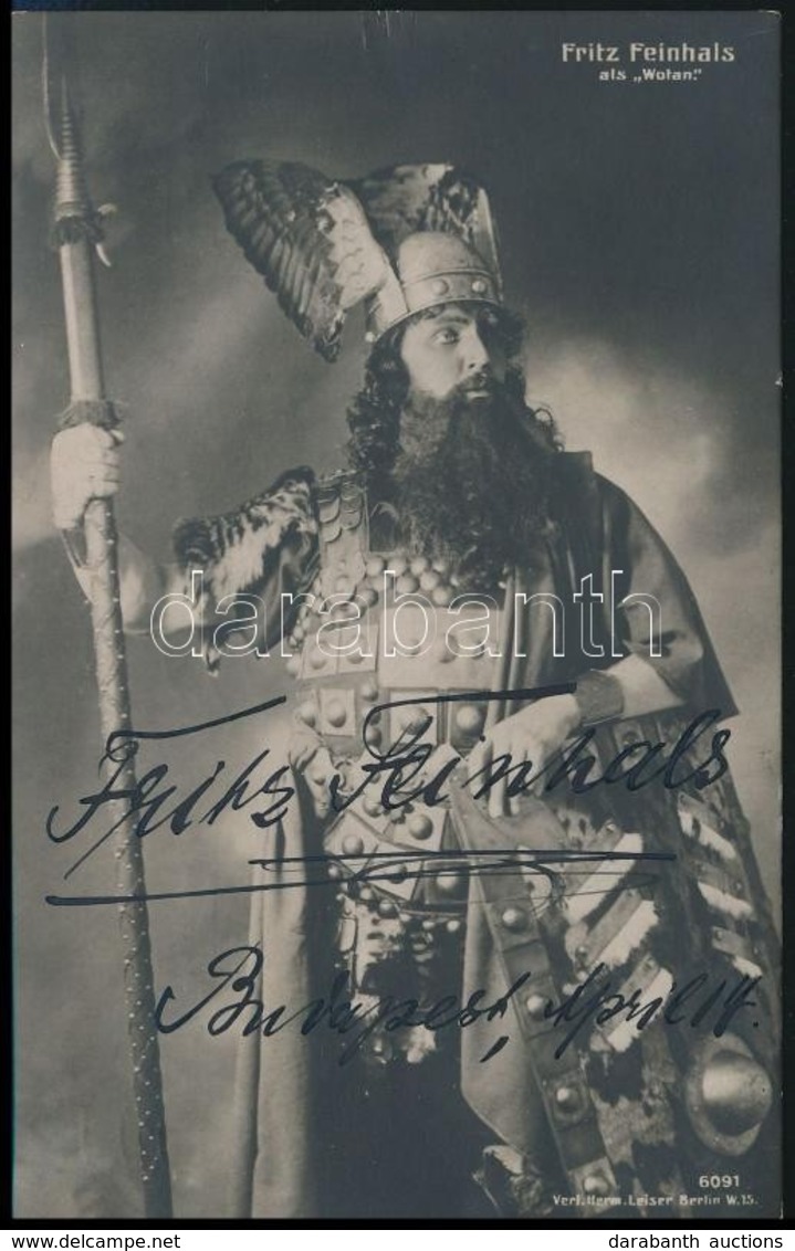 Fritz Feinhals (1869-1940) énekes Aláírt Fotója / Autograph Signed Photo Postcard Of Opera Singer - Other & Unclassified