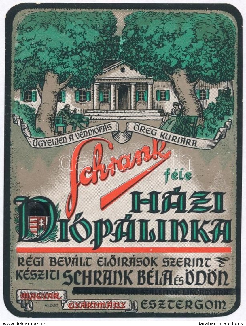 Cca 1918-1919 Schrank Féle Házi Diópálinka Italcímke, Klösz, Kitakart Címerrel és Felirattal Feltehetően A Károlyi Kormá - Publicités