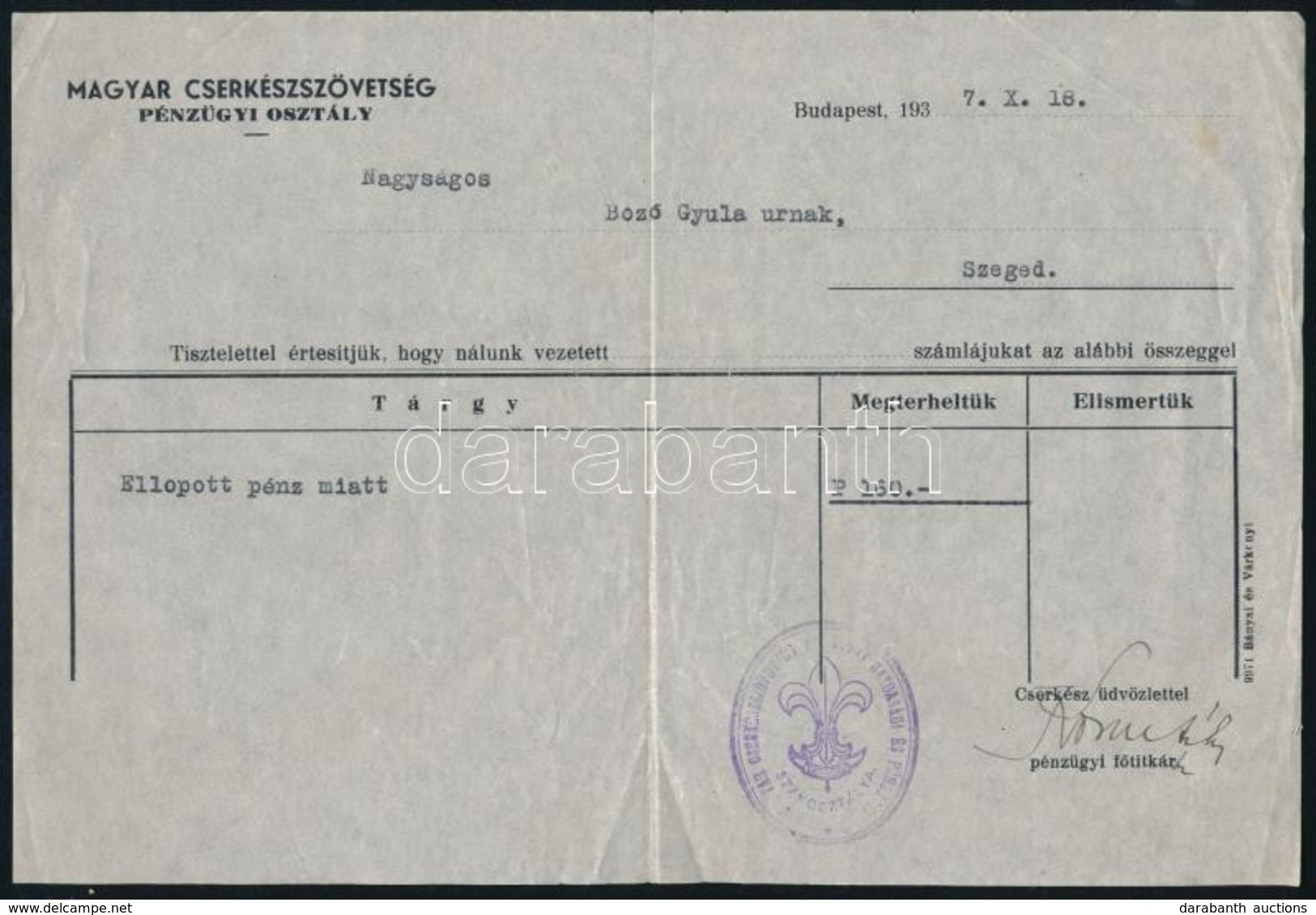 1937 A Magyar Cserkészszövetség Pénzügyi Osztálya által Kiállított Számla, Lopott Pénz Miatt, Bozó Gyula Nevére - Scouting