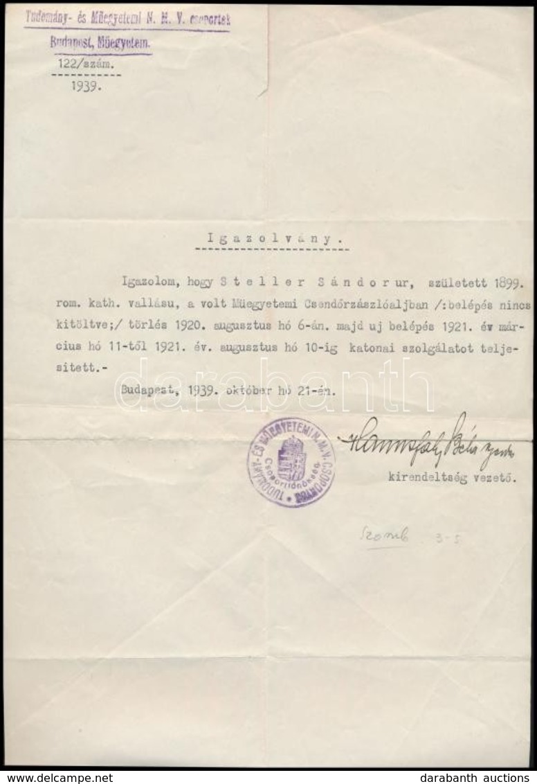 1939 Műegyetemi Csendőrzászlóalj Tagjának Igazolása, Katonai Szolgálat Teljesítéséről, Pecséttel, Aláírással - Non Classés