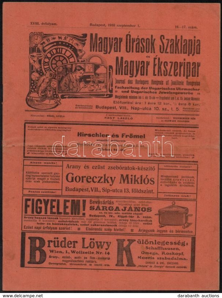 1916 Magyar Órások Szaklapja és Magyar ékszeripar. XVIII. évf. 16-17. Sz., 1916. Szeptember 1. - Non Classés