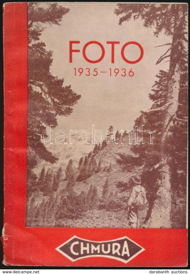 1935 Chmura Foto 1935-1936. Árjegyzék. Bp.,1935, Athenaeum, 63 P. Kiadói Papírkötés, A Gerincen Pici Sérüléssel, Egyébké - Non Classés