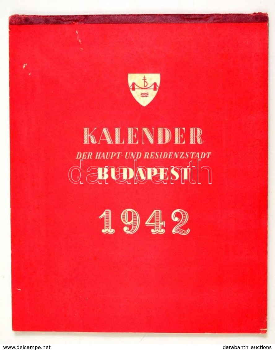 1942 Budapest Kalender. Bp., (1941). Städtische Fremdenverkehrsamt, 16 Sztl. Lev. Csánky Dénes 14 Db Színes Akvarelljeiv - Non Classés