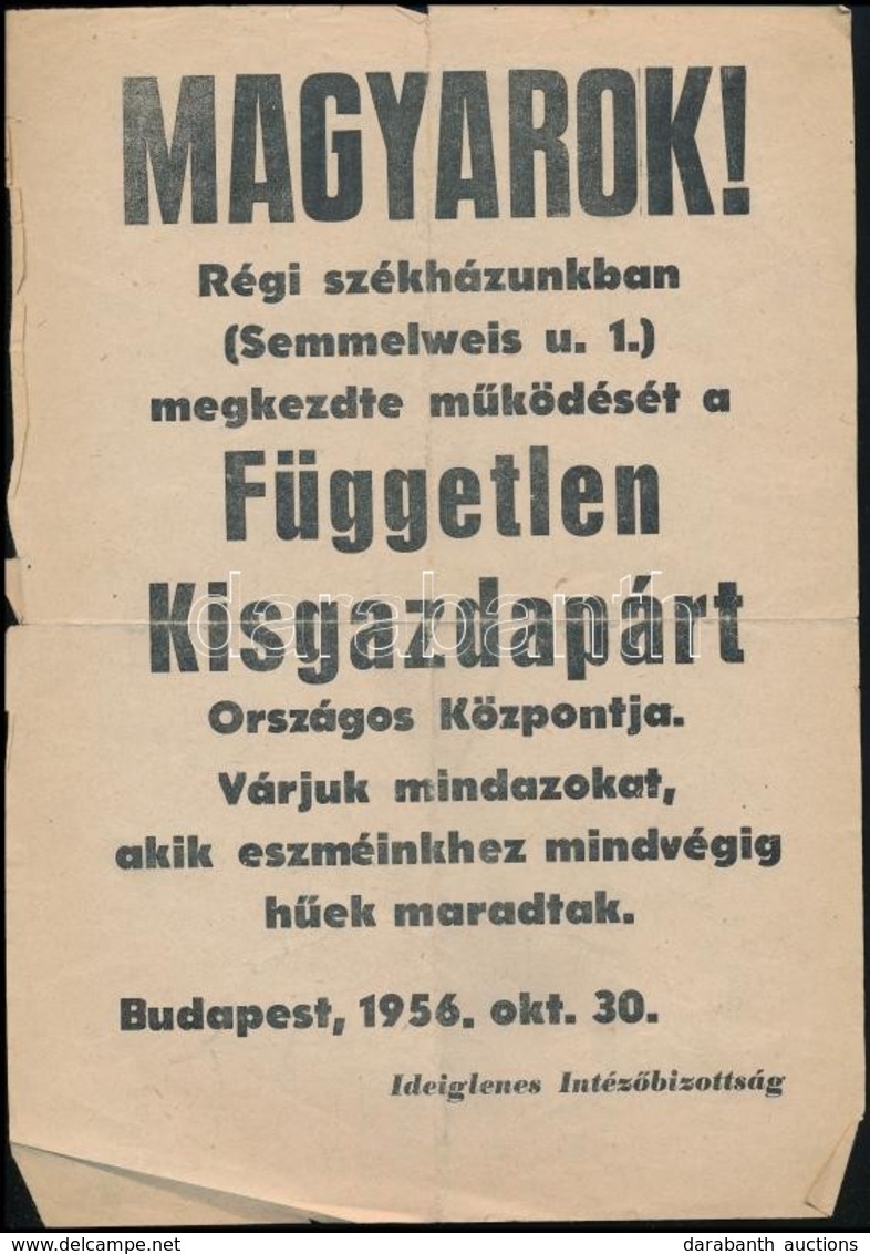 1956 'Magyarok!' FKGP Röplapja, 1956. Okt. 30., Hajtásnyomokkal, Gyűrődéssel, Szakadással. - Non Classés