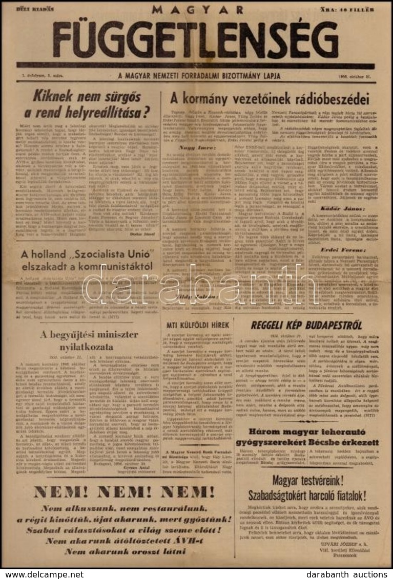 1956 Magyar Függetlenség. A Magyar Nemzeti Forradalmi Bizottmány Lapja. Déli Kiadás. I. évf. 3. Sz., 1956. Okt. 31. - Non Classés