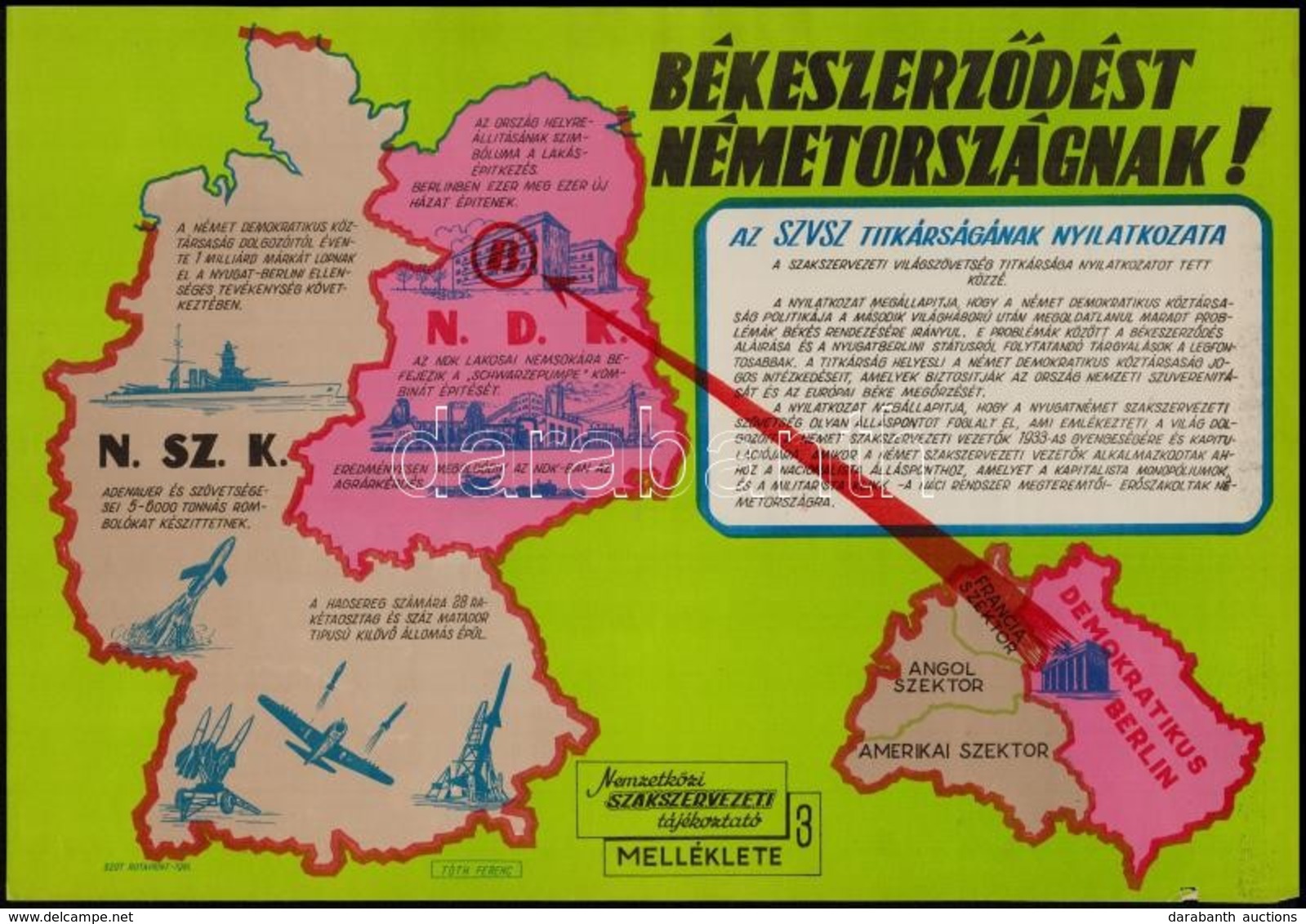 1961 'Békeszerződést Németországnak!', A Nemzetközi Szakszervezeti Tájékoztató 3. Sz. Melléklete, Plakát, SZOT Rotaprint - Autres & Non Classés