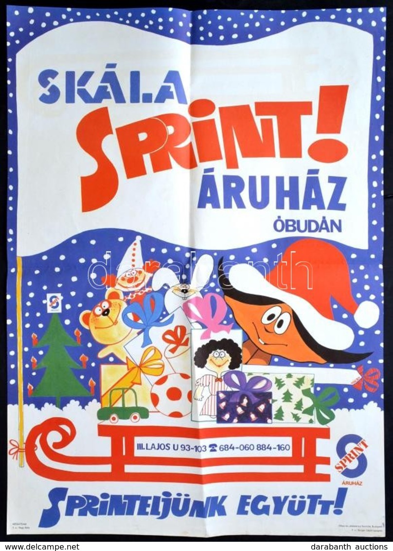 1986 'Skála Sprint Áruház Óbudán!', Tervezte: Nyárády, Plakát, Hajtott, 80×56 Cm - Other & Unclassified