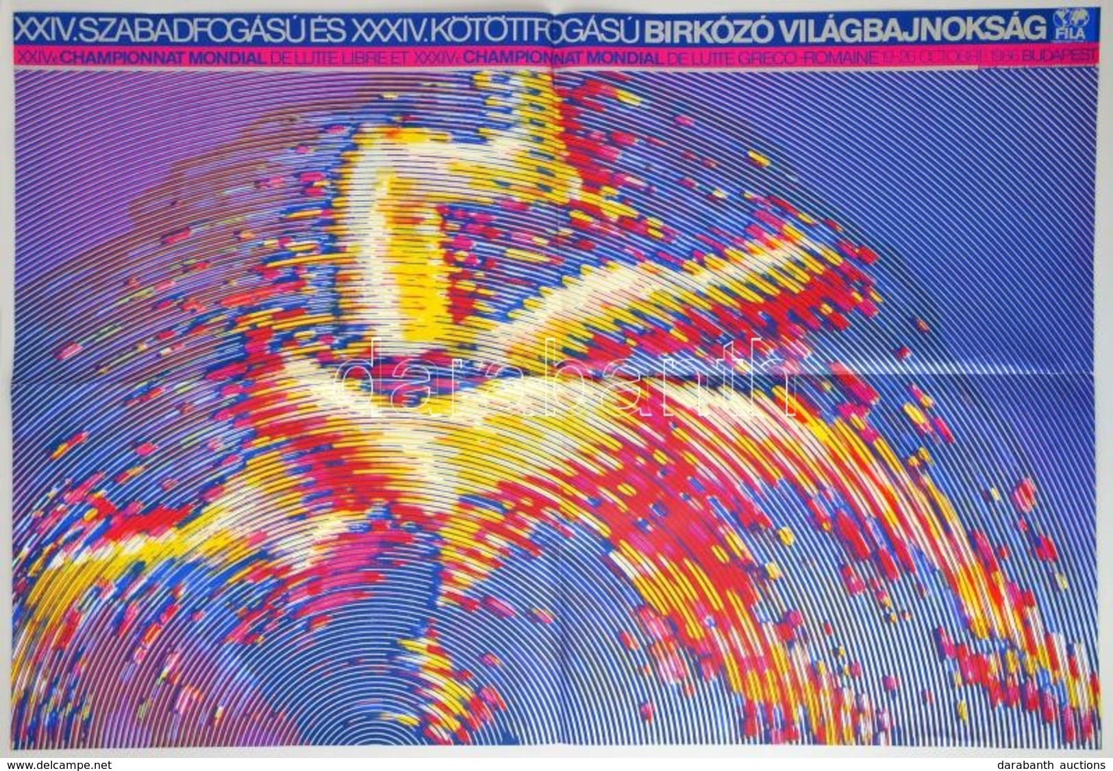 1986 Bp., XXIV. Szabadfogású és XXXIV. Kötöttfogású Birkózó Világbajnokság Plakátja, Hajtott, 68×96 Cm - Other & Unclassified