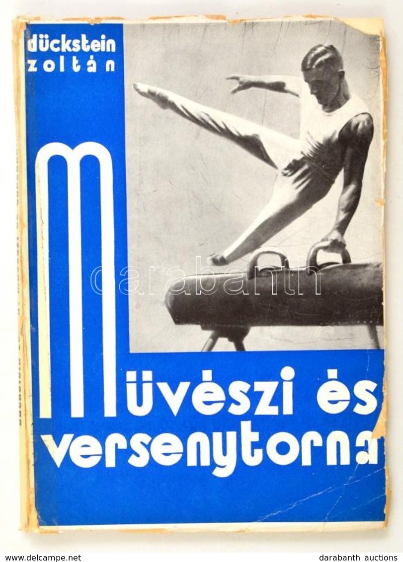 Dückstein Zoltán: Művészi és Versenytorna. Bp., 1935, Szerzői. A Szerző Dedikációjával! Javított Papírkötésben. - Non Classés