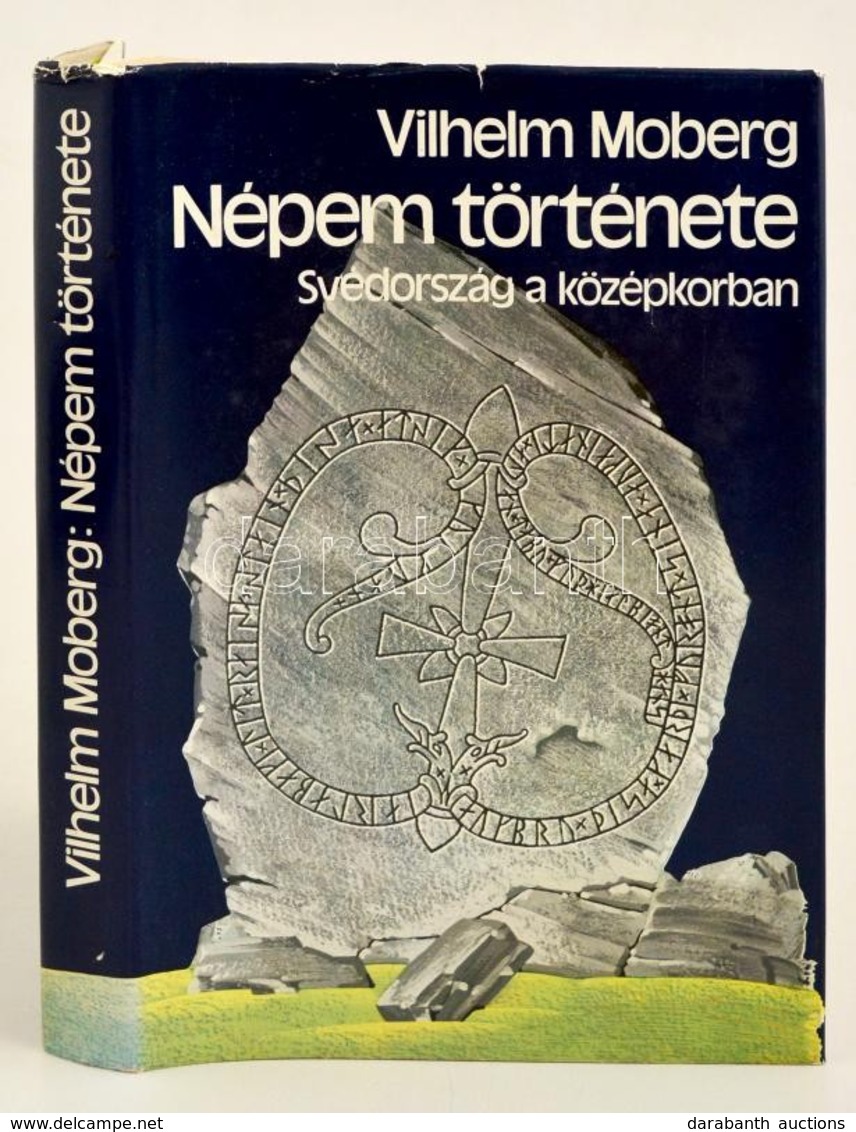 Vilhelm Norberg: Népem Története. Svédország A Középkorban. Bp., 1984. Gondolat.  Kiadói Egészvászon-kötés, Kiadói Papír - Non Classés