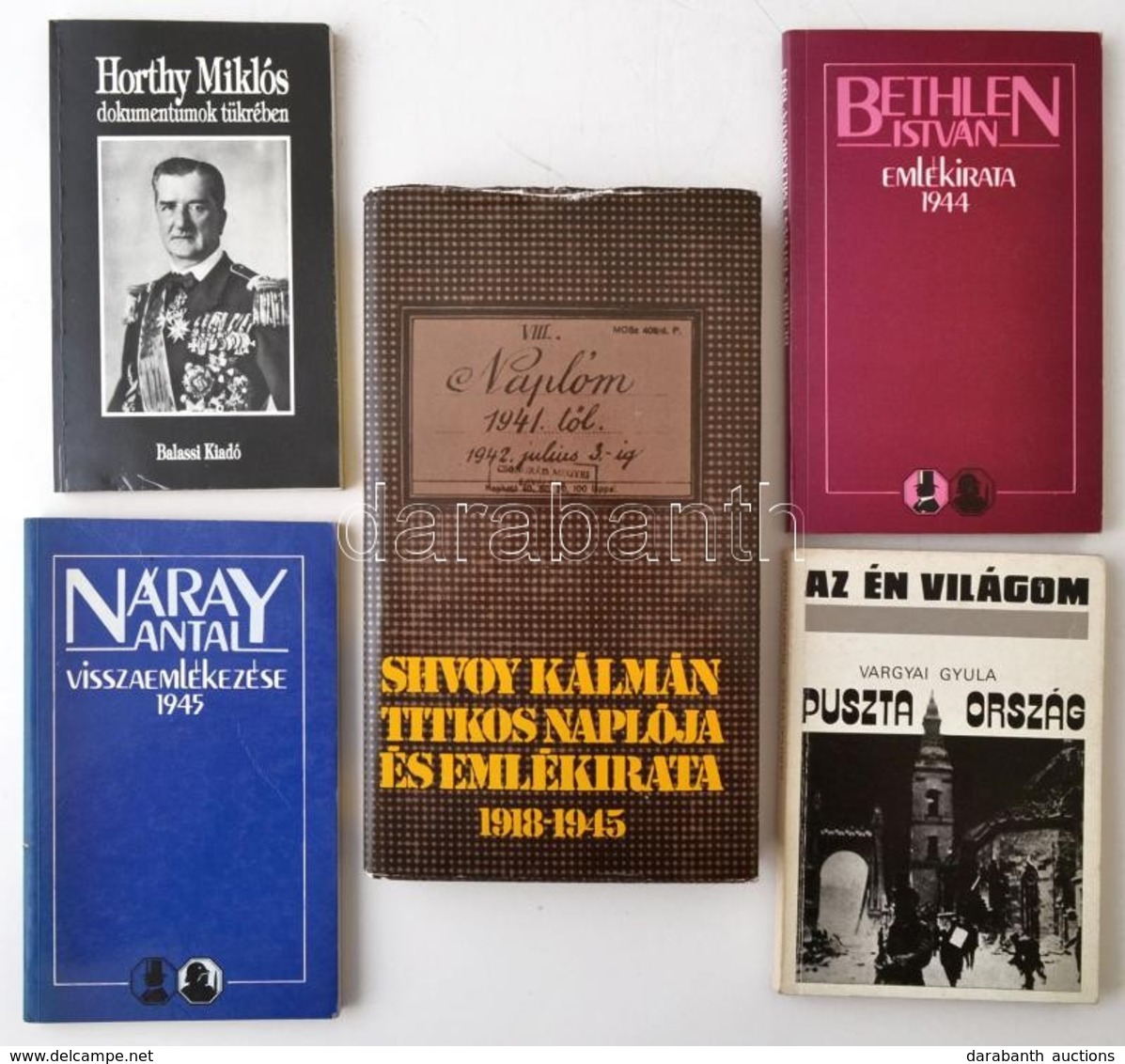 Vegyes Könyvtétel, 5 Db: 
Bethlen István Emlékirata 1944 (Zrínyi,1988), Náray Antal Visszaemlékezése 1945 (Zrínyi, 1988) - Non Classés