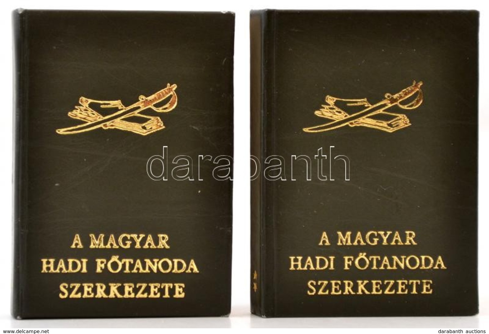 A Magyar Hadi Főtanoda Szerkezete I-II. Kötet. Szerk.: Magyar Néphadsereg Vezérkara Szabályszerkesztő és Koordinációs Os - Non Classés