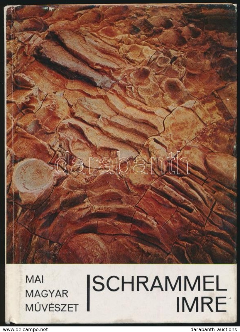 Láncz Sándor: Schrammel Imre. Dedikált. Bp., 1978. Képzőművészeti Alap. - Unclassified