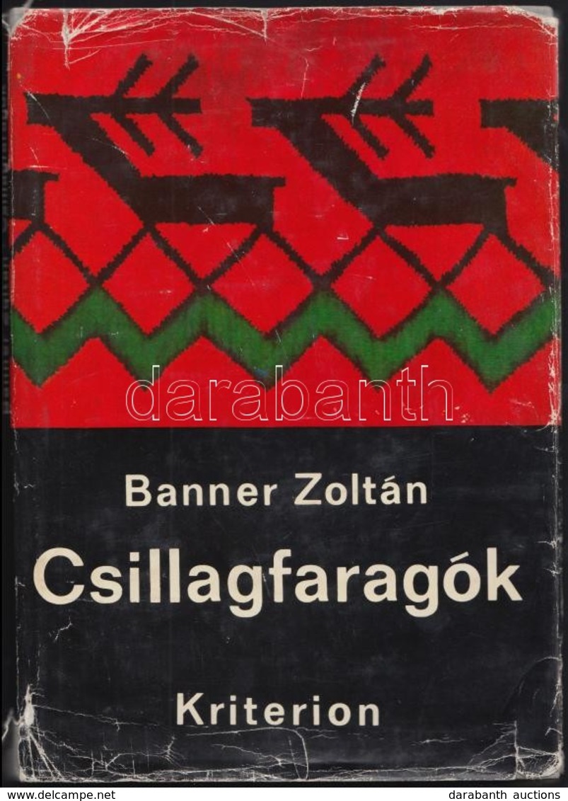 Banner Zoltán: Csillagfaragók. Népi Alkotók, Naiv Művészek. Bukarest, 1972, Kriterion. Fekete-fehér Fotókkal Illusztrált - Unclassified