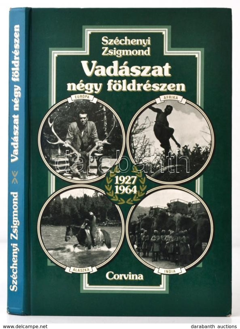 Széchenyi Zsigmond: Vadászat Négy Földrészen, 1927-1964. Bp., 1987, Corvina. Kiadói Kartonált Kötés, Intézményi Bélyegző - Unclassified